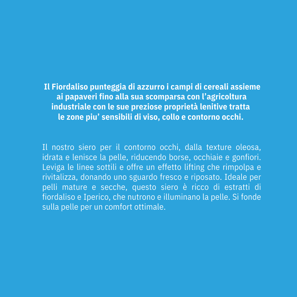 Siero Contorno Occhi Illuminante - Fiordaliso